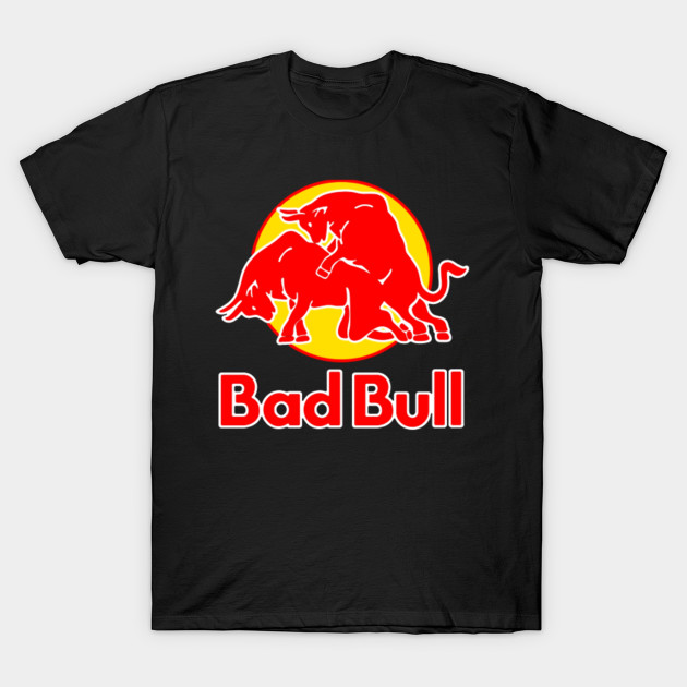 Bad Bull Funny Red Bull Logo Sex Graphic Parody Parodys T Shirt